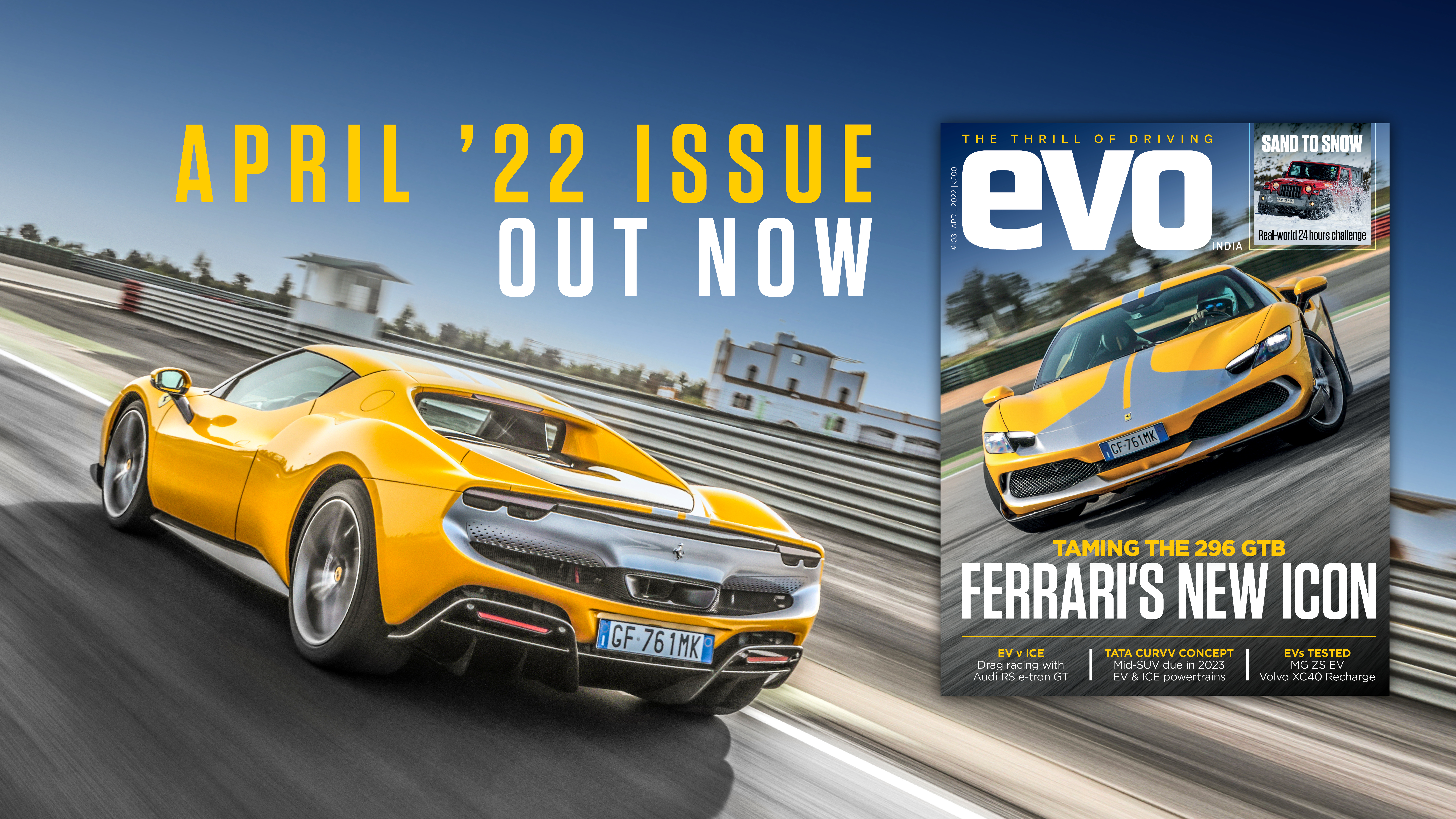 Hybrid-V6 Ferrari 296 GTB headlines April 2022 issue of evo India Hybrid-V6 Ferrari 296 GTB headlines April 2022 issue of evo India