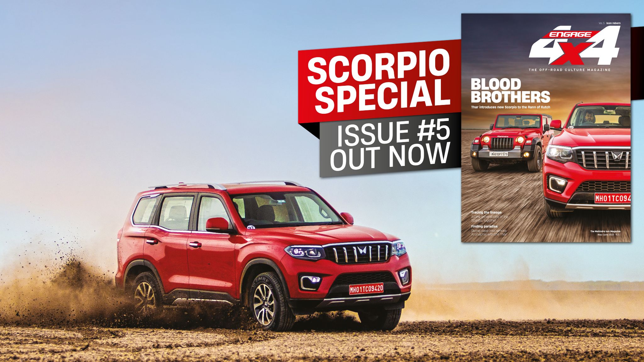 Issue #005 of the Engage 4x4 sees brothers reunited! Thar and Scorpio-N go to the Rann of Kutch